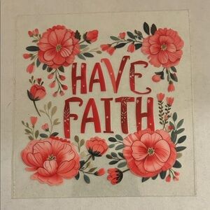 Have Faith Cup Decal D26